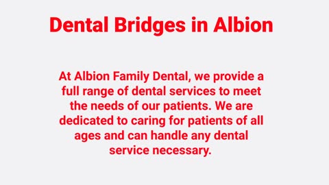 Albion Family Dental : Affordable Dental Bridges in Albion, NY