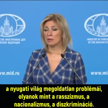 Orosz külügyi szóvivő: "Rossz helyen keresitek az ellenséget!"