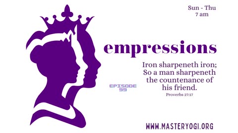 Empressions: Episode 99