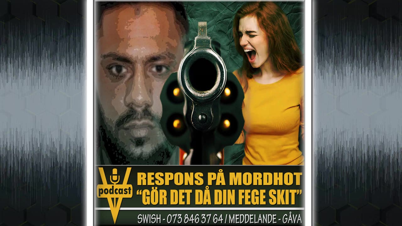 RESPONS PÅ MORDHOT - "GÖR DET DÅ DIN FEGE SKIT!"