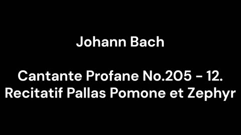 Cantante Profane No.205 - 12. Recitatif Pallas Pomone et Zephyr