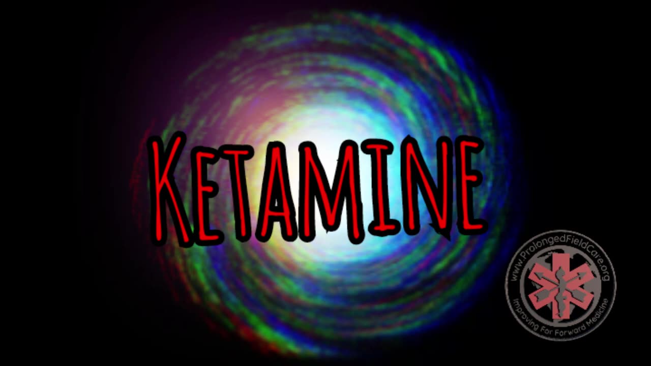 Prolonged Field Care Podcast 116: Ketamine Deep Dive