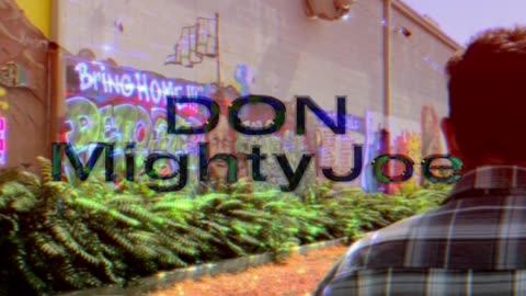 *NEW MUSIC VIDEO* Don By Mighty Joe