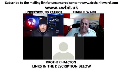 UNDERGROUND PATRIOT, BROTHER HALCYON & CHARLIE WARD 11-5-21