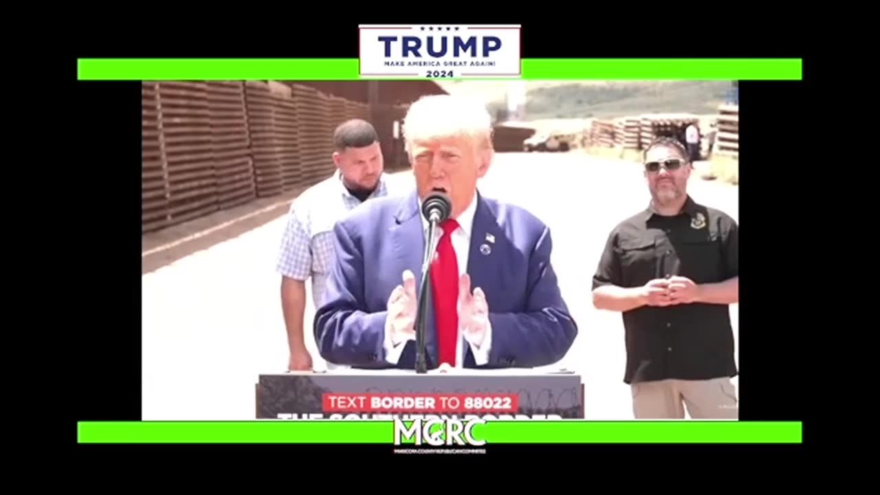 DONALD J. TRUMP AT ARIZONA SOUTHERN BORDER ON STRONG BORDERS & ELECTIONS