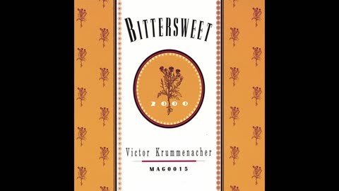 Victor Krummenacher - Bittersweet