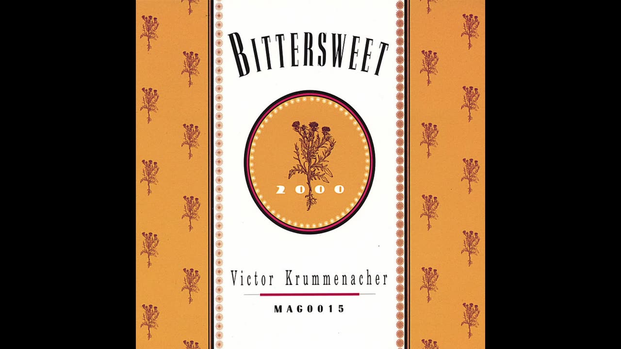 Victor Krummenacher - Bittersweet