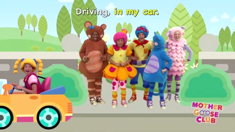 Driving in My Car - Mother Goose Club Phonics Songs