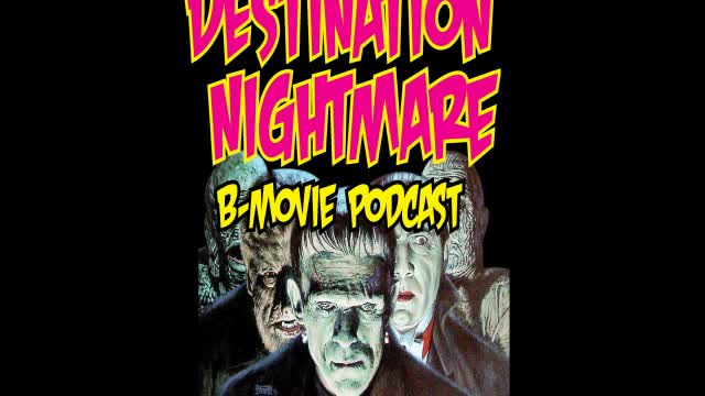 Destination Nightmare B-Movie Podcast: Shock Waves