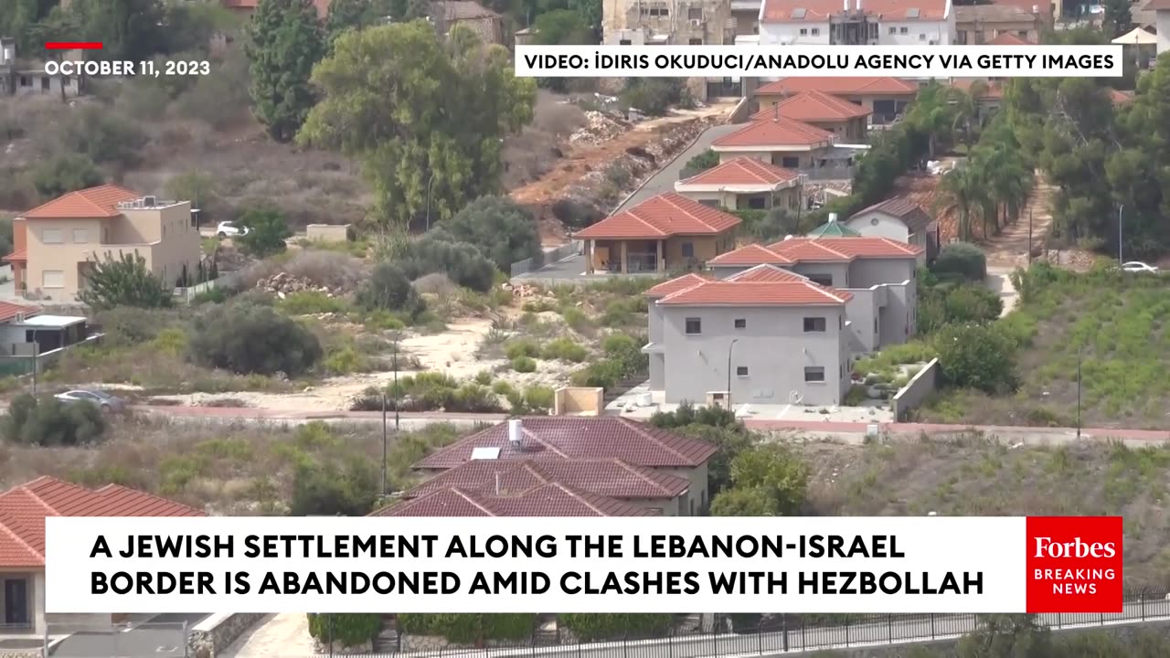 A Jewish Settlement Near The Lebanon-Israel Border Is Abandoned Amid Clashes With Hamas, Hezbollah