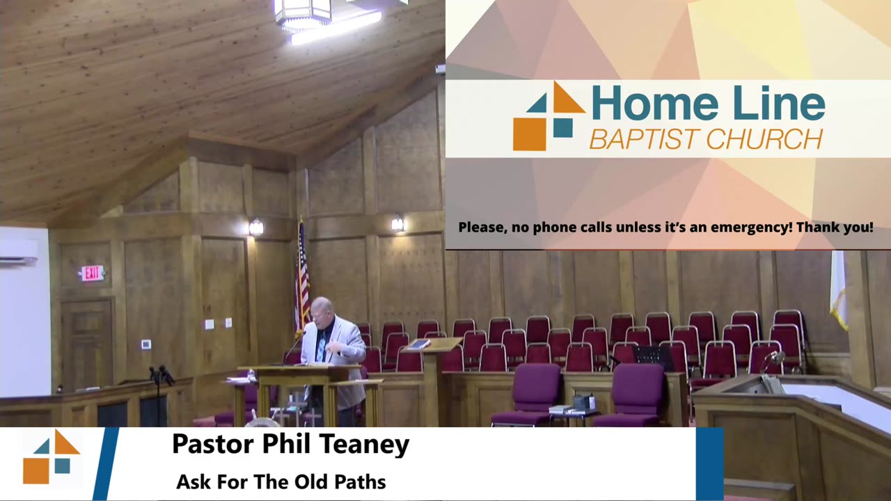 Pastor Phil Teaney // Ask for the Old Paths // 10/13/2024