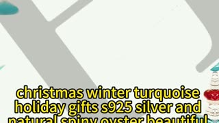 GN-20241213-02 christmas winter turquoise holiday gifts s925 silver and natural spiny oyster