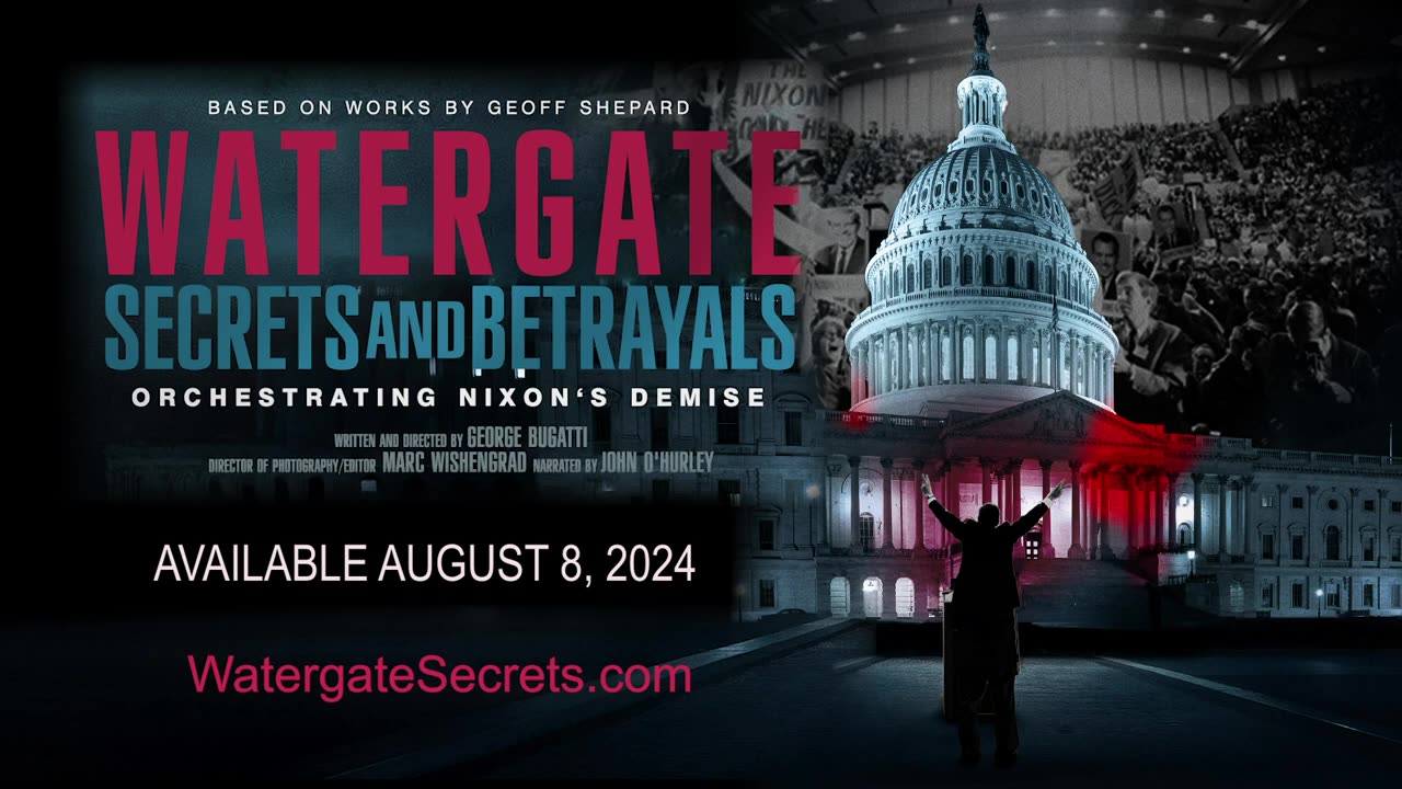 Trailer: Watergate’s Secrets and Betrayals