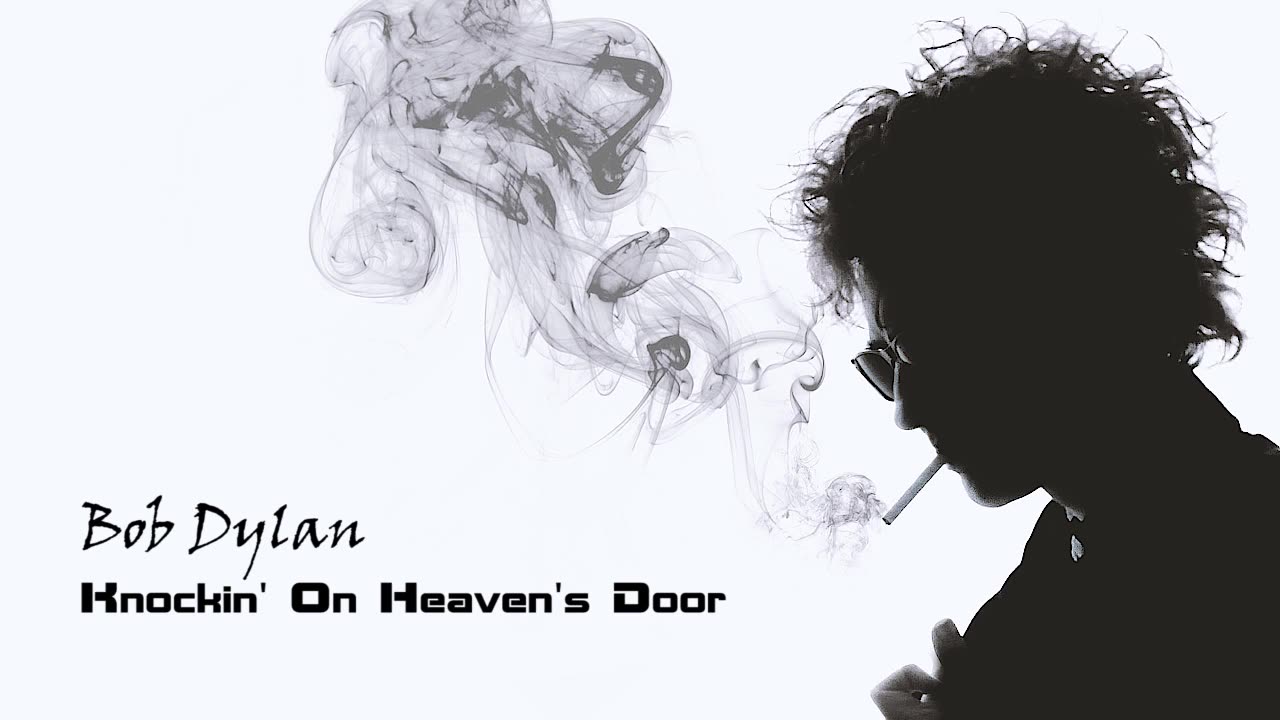 Bob Dylan Knockin' On Heaven's Door