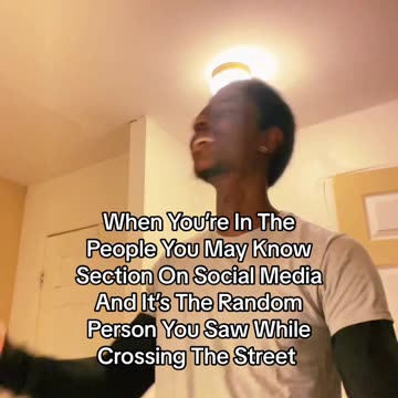 The People You May Know Section On Social Media 😂😂