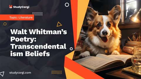 Walt Whitman’s Poetry: Transcendentalism Beliefs - Research Paper Example