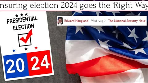 National Security Hour: Ensuring 2024 Goes the Right Way -- Seize the Narrative, Save the Republic