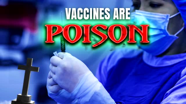 Vaccines Are Poison