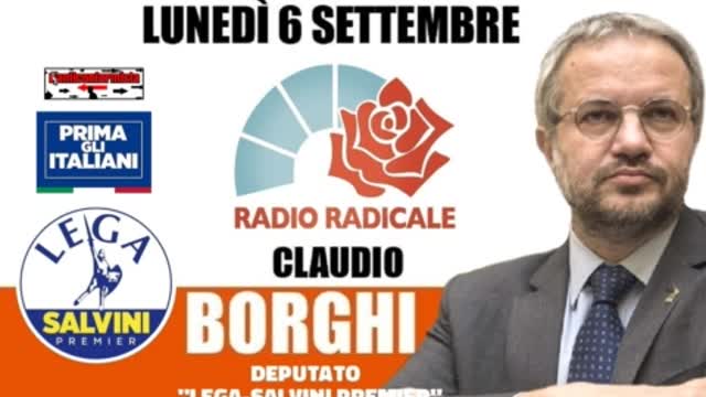 🔴 Intervista all'On. Claudio Borghi su Radio Radicale: "Green Pass" e obbligo vaccinale (06/09/2021)