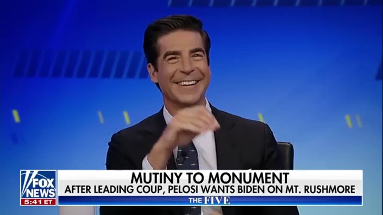 Jesse Watters: Pelosi thinks Biden should be carved into Mount Rushmore?