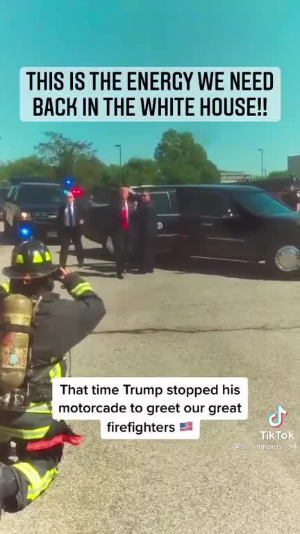 President Trump stopped to greet the great firefighters