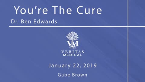 You’re The Cure, January 21, 2019