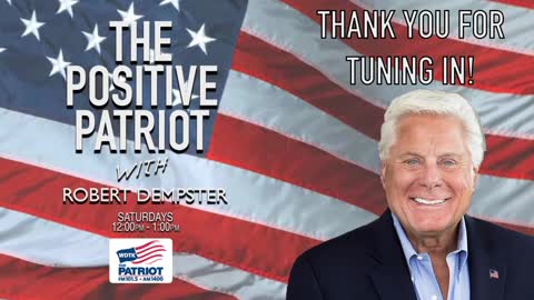 The Positive Patriot Broadcast 026