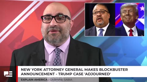 New York Attorney General Makes Blockbuster Announcement - Trump Case 'Adjourned'