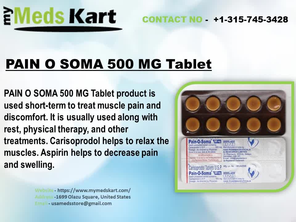 Buy Online PAIN O SOMA 350 MG Tablet in USA, UPTO 44% Discount