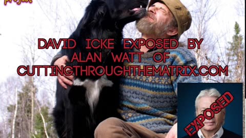 DAVID ICKE EXPOSED BY ALAN WATT 2