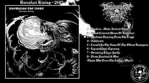 Drowning The Light - Varcolaci Rising