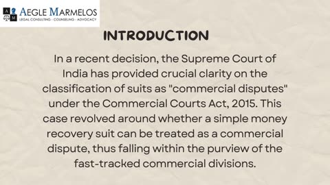 Supreme Court Clarifies Commercial Dispute Rules||amlawfirm