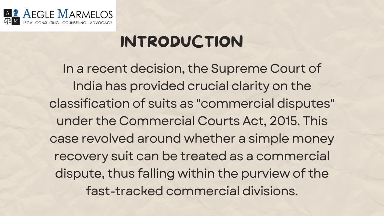 Supreme Court Clarifies Commercial Dispute Rules||amlawfirm