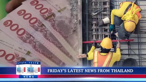 VERY LATEST NEWS FROM THAILAND in English (17 May 2024) from Fabulous 103fm Pattaya.mp4