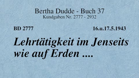 BD 2777 - LEHRTÄTIGKEIT IM JENSEITS WIE AUF ERDEN ....