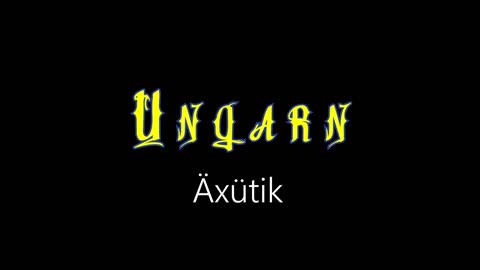 Ungarn ¦ Äxütik (officiäl audió)