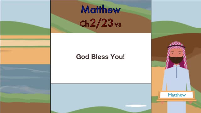 Matthew Chapter 2 (Jesus of Nazareth!)