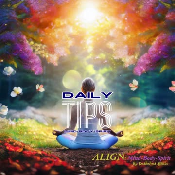 Daily Mind-Body-Spirit Tips 74