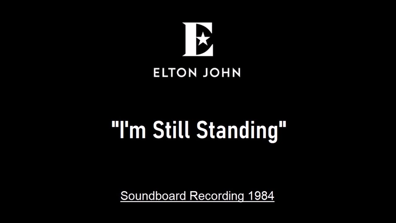 Elton John - I’m Still Standing (Live in Sydney, Australia 1984) Soundboard