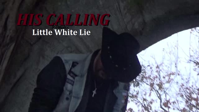 HIS CALLING - Little White Lie - REMAKE