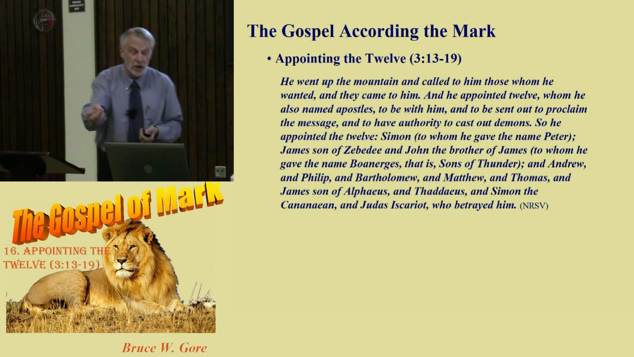 16. Appointing the Twelve Apostles (Mark 3:13-19)