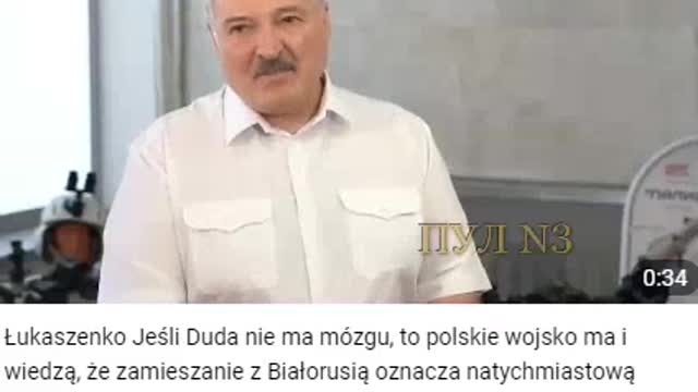 Łukaszenka o pojebanym dudzie i morawieckim i o debilach azow strzelających do elektrowni atomowej