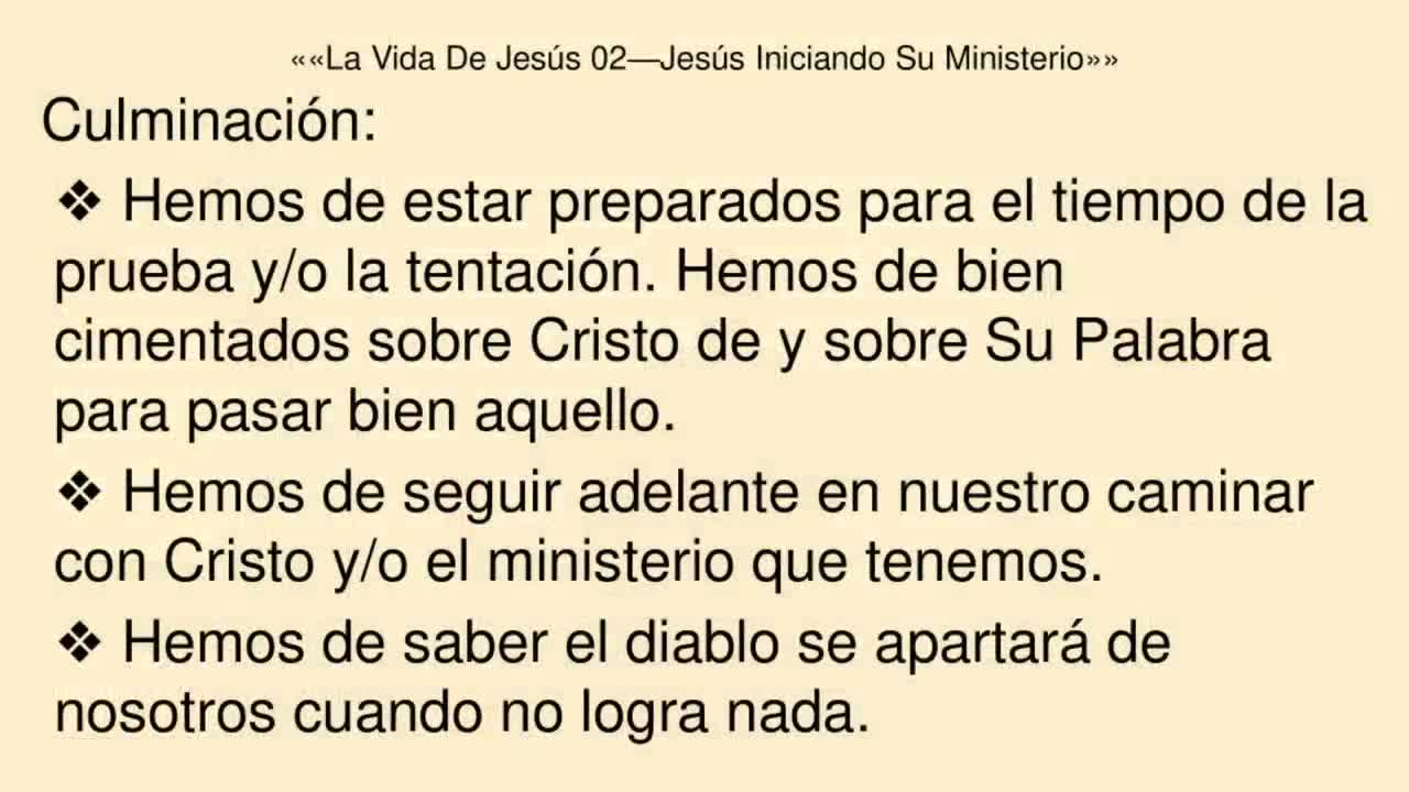 La Vida De Jesús 02—Jesús Iniciando Su Ministerio