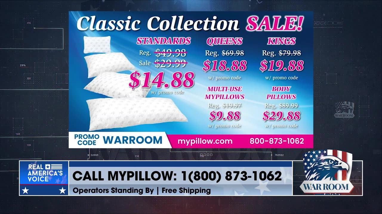 Go To MyPillow.com/warroom And Check Out The Classic Collection Sale For As Low As $14.88