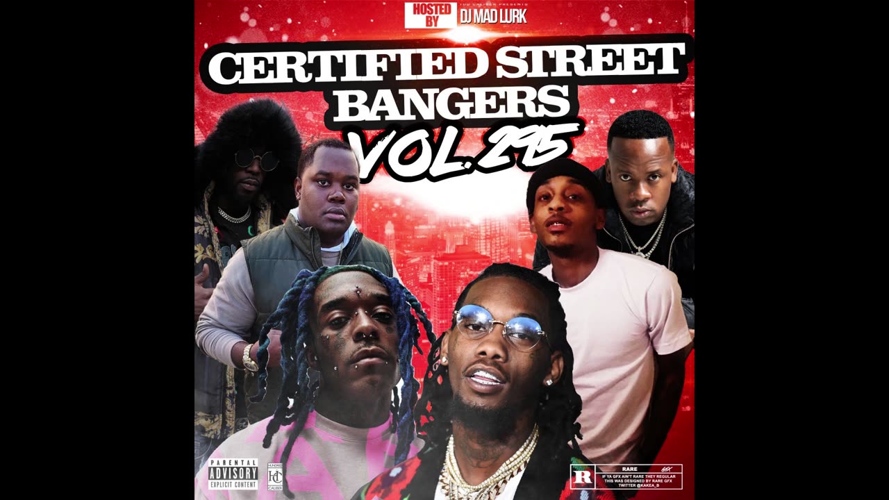 DJ Mad Lurk - Certified Street Bangers Vol. 5 Mixtape