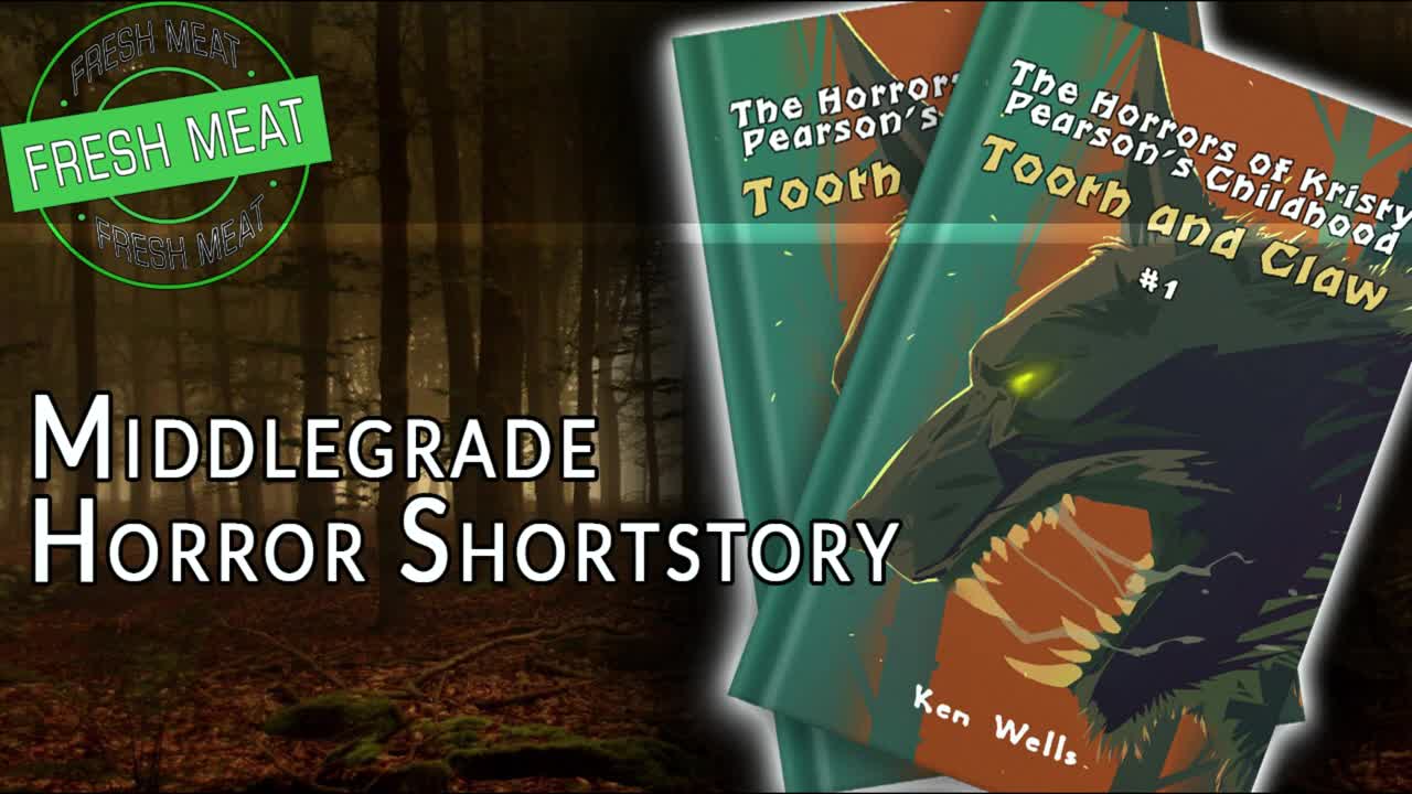 [Middle Grade Horror] Tooth and Claw: The Horrors of Kristy Pearson's Childhood by Ken Wells | #FMF