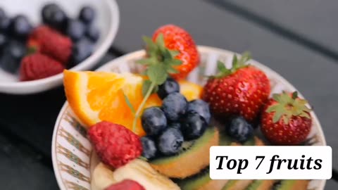 Top 7 Fruits You Need In Your Diet