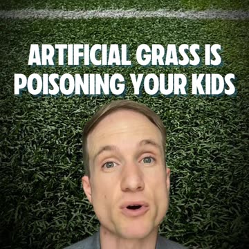 Artificial Grass is poisoning your kids!