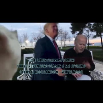 [Joe Biden sings/AI Cover] Tokyo Revengers S 2&3 OP Official HIGE DANdism - White Noise