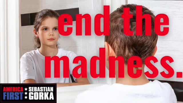 End the Madness. Sebastian Gorka on AMERICA First